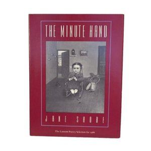 The Minute Hand 1987 Jane Shore Hardcover Poetry Lamont Selection Dust Jacket